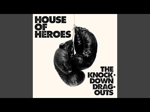 Galveston - House of Heroes