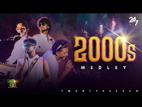 TWENTY4SEVEN - 2000s Medley | Live at Sundown Vibes