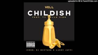 Vell Feat. Ty Dolla $ign - Childish (Acapella Clean) | 98 BPM