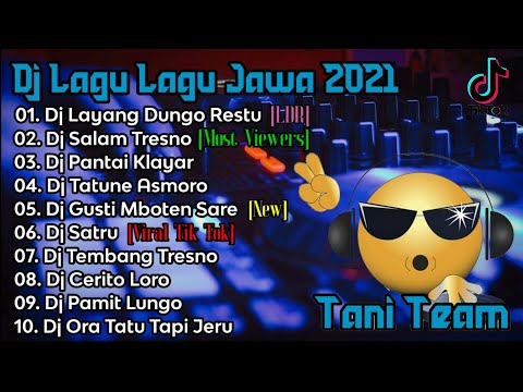 Dj L.D.R Layang Dungo Restu x Salam Tresno | DJ SLOW BEAT SPESIAL LAGU LAGU JAWA TERBARU 2021