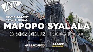 Download lagu DJ MAPOPO SYALALA X SENGKUNI || JEDAG JEDUG VIRAL TIKTOK__ by ARGA PROJECT  mp3