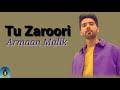 Tu Zaroori ( Cover ) - Armaan Malik | Zid | Sunidhi Chauhan |