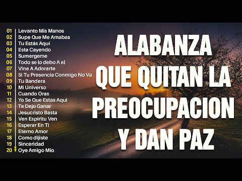 MUSICA CRISTIANA PARA SENTIR LA PRESENCIA DE DIOS 🔥 HERMOSAS ALABANZAS CRISTIANAS DE ADORACION