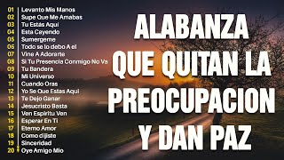MUSICA CRISTIANA PARA SENTIR LA PRESENCIA DE DIOS 🔥 HERMOSAS ALABANZAS CRISTIANAS DE ADORACION