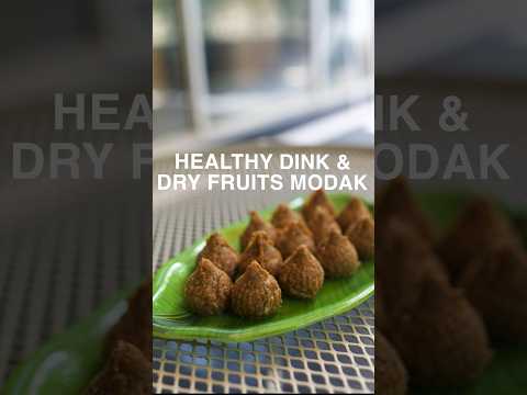 Healthy Dink (डिंक) & Dry Fruits Modak