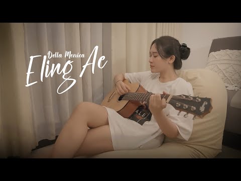 ELING AE - Della Monica | Acoustic Version