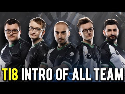 The International 2018 All Team's Intro #TI8