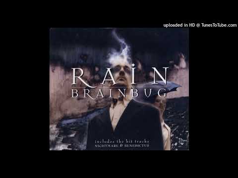 Brainbug - Rain (Cascade Mix)