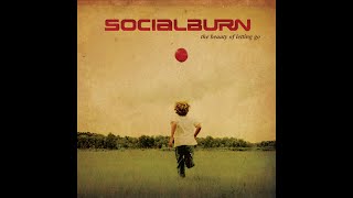 Socialburn - Get Out Alive