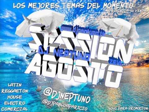 17-Dj Neptuno Sesion Agosto 2014 (Www.djneptuno.tk)(@djneptuno)