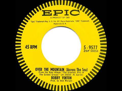 1963 HITS ARCHIVE: Over The Mountain (Across The Sea) - Bobby Vinton