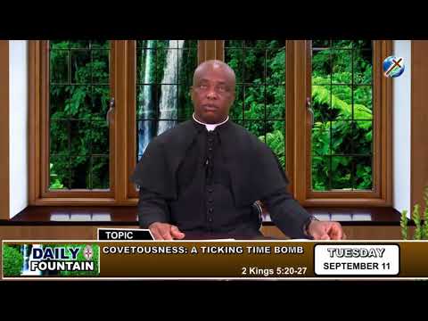 DAILY FOUNTAIN OF SEPTEMBER 11, 2018 - VEN. CHRISTOPHER C. ONYEMEREKAM Ph.D