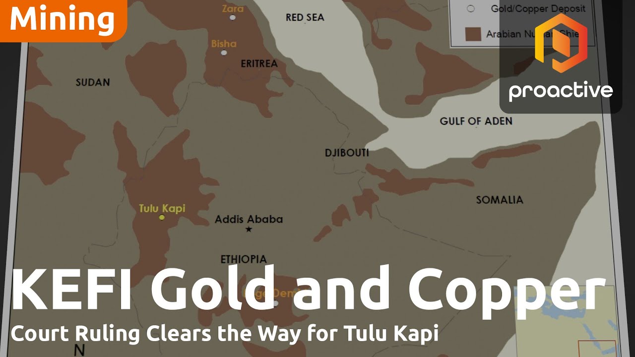 KEFI Gold & Copper: Litigation resolved, focus on growth