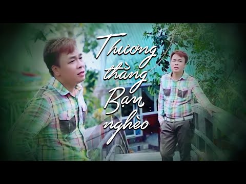 Thương thằng bạn nghèo - Sơn Hạ