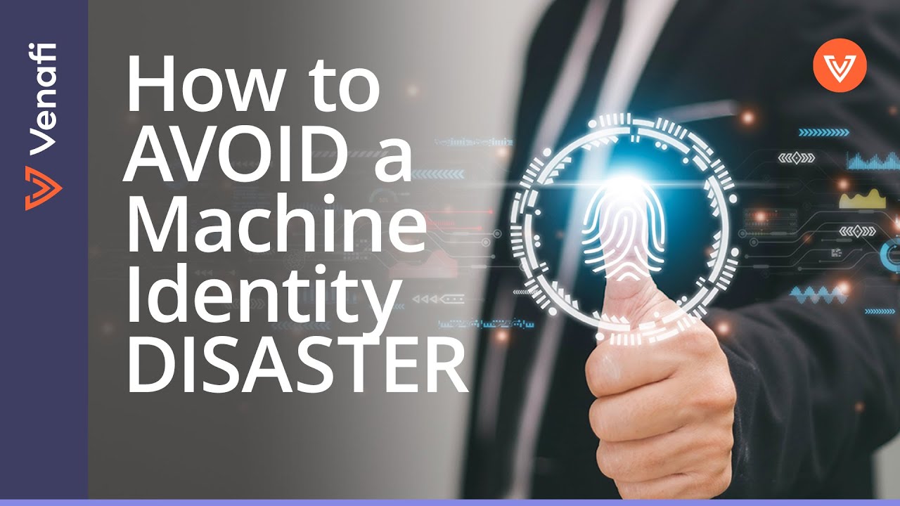 All About Machine Identities: Why Others Struggle and How to Avoid Disaster | CyberArk