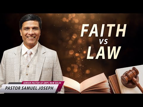 FAITH VS LAW | GRPC NEW DELHI | 10th Jan 2023