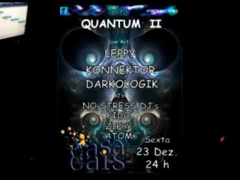 Leppy & Konnektor in Quantum II - 23 Dez 2011