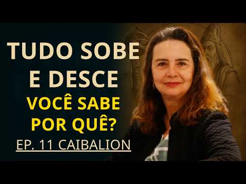 THE KYBALION, chap. 11 - The Rhythm - Lúcia Helena Galvão