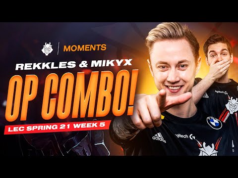 Rekkles and Mikyx OP Combo | LEC Spring 2021 Week 5 Moments