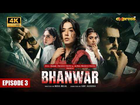 Bhanwar Episode 3