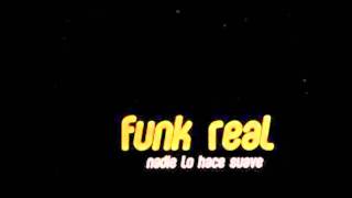 FunkReal - Chilean Style Feat. Solo di Medina & Ron Kontrol