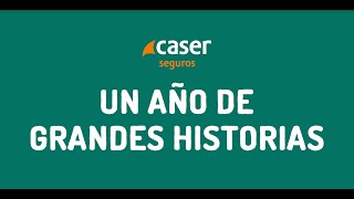 Caser Seguros Principales Hitos 2019 anuncio