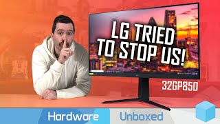 The Review LG Didnt Want You To See: LG 32GP850 Te