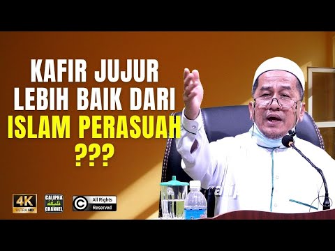 Ustaz Shahril Long  - KAFIR YANG JUJUR LEBIH BAIK DARI ISLAM PERASUAH