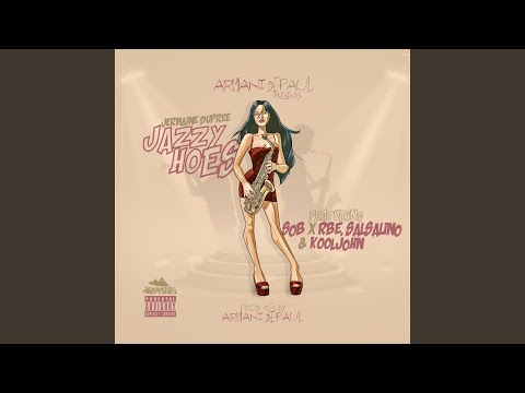 Jazzy Hoes (Jermaine Dupree)