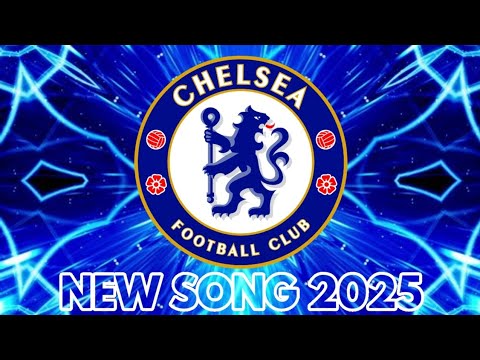 Chelsea FC Anthem 2025 | Chelsea FC Song 2025 (Official Music Video)