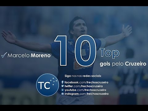 MARCELO MORENO - TOP 10 GOLS PELO CRUZEIRO