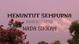 Download lagu Nada Sikkah - Menuntut Sempurna [ Lirik ] | Pipiku yang bulat seperti kue donat mp3