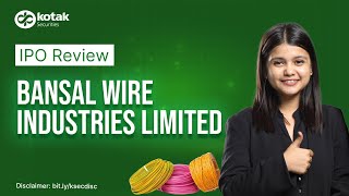 Bansal Wire Industries IPO Review | Product portfolio, issue details, financials | Must Watch