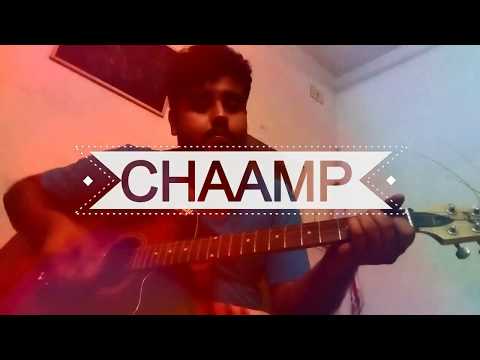 Tu Hi Hai CHAAMP Guitar Cover By Kounish : First On Youtube