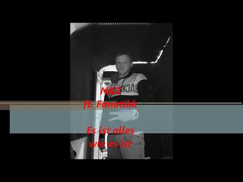 NBZ ft. Fanatikk - Es ist alles wie es ist