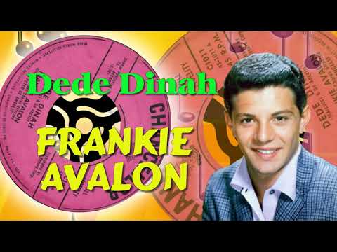 Frankie Avalon  -  Dede Dinah (1957)