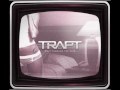 TRAPT - Wherever She Goes 