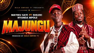 MAYIKU SAI FT SHILEKI   NYANDA MPOLEMAJUNGUOFFCIAL AUDIO