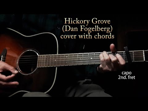 Hickory Grove - Dan Fogelberg