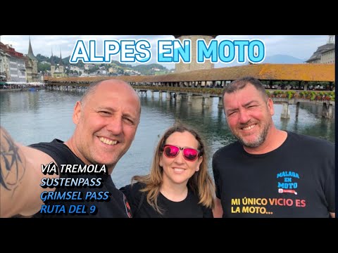 ALPES EN MOTO  VIA TREMOLA , RUTA DEL 9  SUIZA