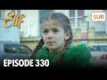 Elif Episode 330 | English Subtitle