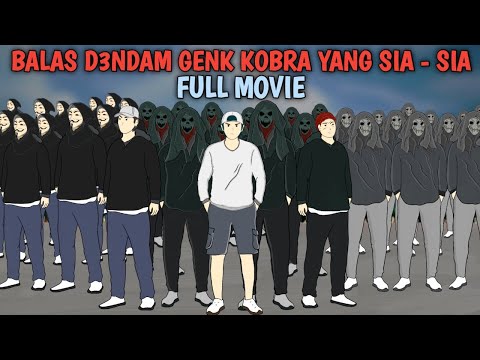 Balas D3ndAM Genk Kobra Ke Sie Em Berujung Remukk!! FULL MOVIE -  Drama Animasi Antar Genk