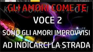 Gli amori diversi (R. Casale e G. Di Michele) karaoke duetto