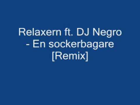 Dj Negro - En sockerbagare [Remix]