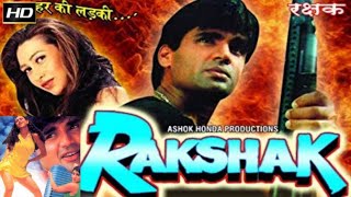 Rakshak ! रक्षक ! Sunil Shetty Karishma 