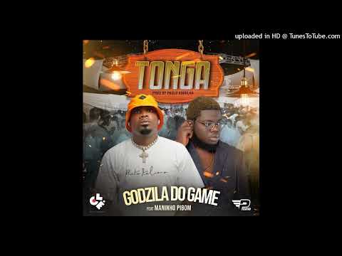 Godzila Do Game & Maninho Pibom - Tonga (Oficial Audio)