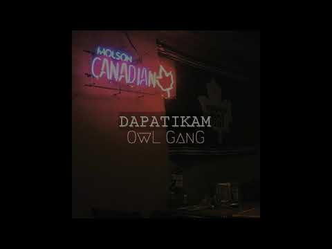 OWL GANK - DapaTikam (Official Video Lirik)