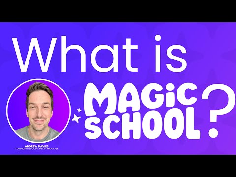 2025 Magic School AI Overview