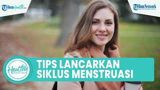 Tips Melancarkan Siklus Menstruasi yang Tidak Teratur Tanpa Pakai Obat: Yoga hingga Kayu Manis