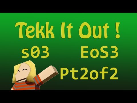 Tekk It Out End of Season 3 Special Pt2of2 Mary POV:  Danger Close!